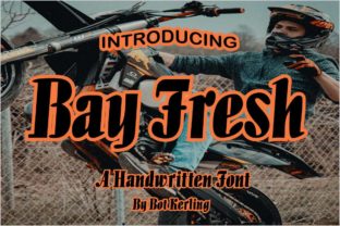 Bay Fresh: A Casual Script Font for Modern Editors