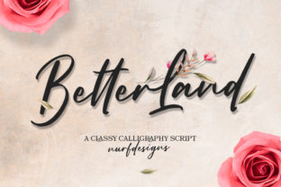Better Land: A Refined Script Handwritten Typeface