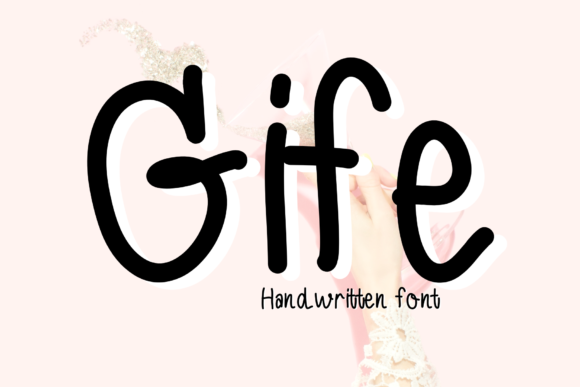 Gife Handwritten Font for Crafters