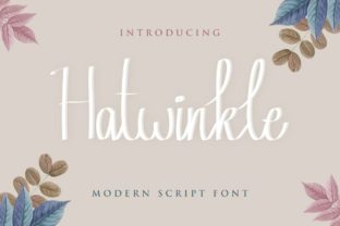 Hatwinkle Font Review: A Handwritten Typeface for Authentic Brands