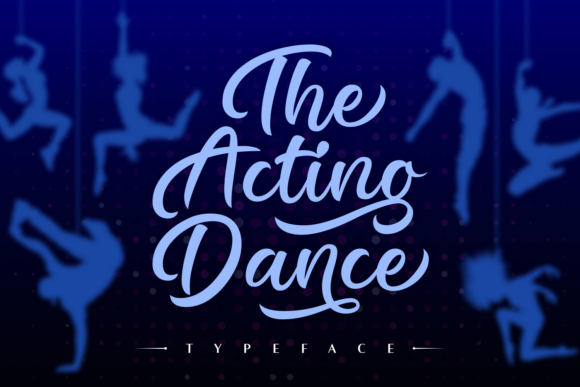 The Acting Dance Font for Elegant Craft Designs